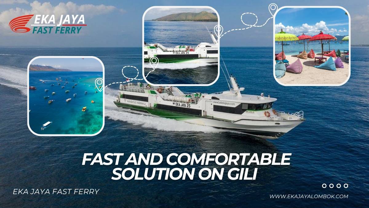 Bali Lombok Fast Ferry Service - Eka Jaya Lombok